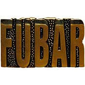 PINS- SCRIPT, FUBAR (1-1/4")